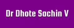 Dr Dhote Sachin V