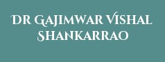 Dr Gajimwar Vishal Shankarrao