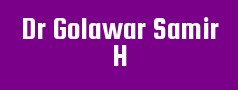 Dr Golawar Samir H