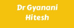Dr Gyanani Hitesh