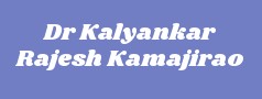 Dr Kalyankar Rajesh Kamajirao