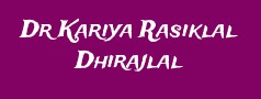 Dr Kariya Rasiklal Dhirajlal