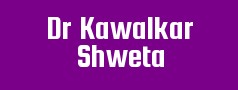 Dr Kawalkar Shweta