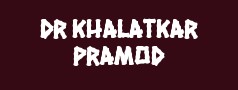 Dr Khalatkar Pramod