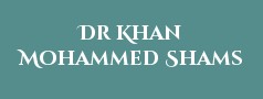 Dr Khan Mohammed Shams