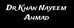 Dr Khan Nayeem Ahmad