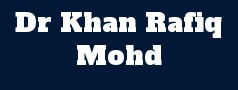 Dr Khan Rafiq Mohd