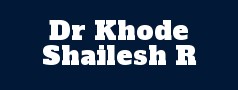 Dr Khode Shailesh R