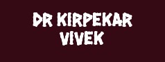 Dr Kirpekar Vivek