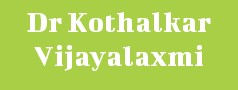 Dr Kothalkar Vijayalaxmi