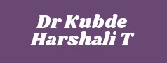 Dr Kubde Harshali T