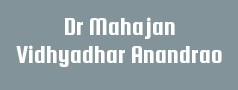 Dr Mahajan Vidhyadhar Anandrao
