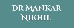Dr Mankar Nikhil