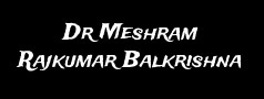 Dr Meshram Rajkumar Balkrishna