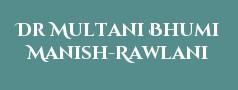 Dr Multani Bhumi Manish-Rawlani