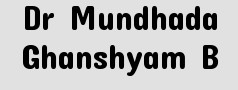 Dr Mundhada Ghanshyam B