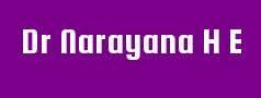 Dr Narayana H E