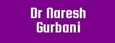 Dr Naresh Gurbani