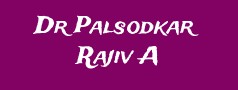 Dr Palsodkar Rajiv A