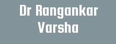 Dr Rangankar Varsha