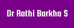 Dr Rathi Barkha S