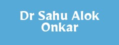 Dr Sahu Alok Onkar