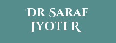 Dr Saraf Jyoti R