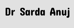Dr Sarda Anuj