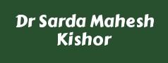 Dr Sarda Mahesh Kishor