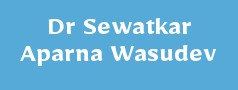 Dr Sewatkar Aparna Wasudev
