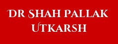 Dr Shah Pallak Utkarsh