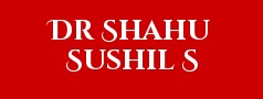 Dr Shahu Sushil S