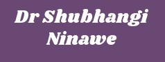 Dr Shubhangi Ninawe