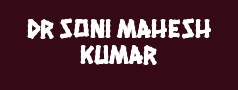 Dr Soni Mahesh Kumar