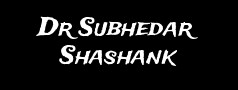 Dr Subhedar Shashank