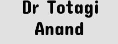 Dr Totagi Anand