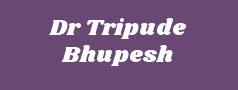 Dr Tripude Bhupesh 
