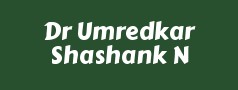 Dr Umredkar Shashank N