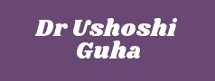 Dr Ushoshi Guha