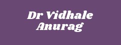 Dr Vidhale Anurag