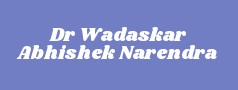 Dr Wadaskar Abhishek Narendra
