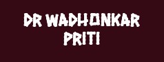 Dr Wadhonkar Priti