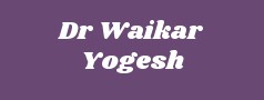 Dr Waikar Yogesh