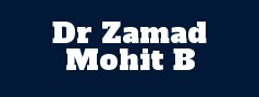Dr Zamad Mohit B