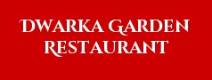 Dwarka Garden Restaurant
