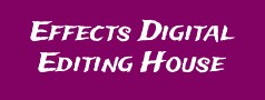 Effects Digital Editing House 