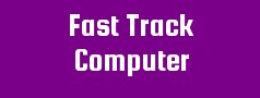 Fast Track Computer