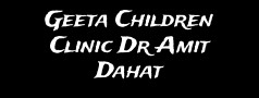 Geeta Children Clinic Dr Amit Dahat