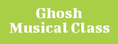 Ghosh Musical Class