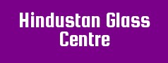 Hindustan Glass Centre